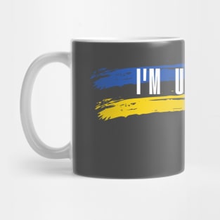 Im Ukrainian Mug